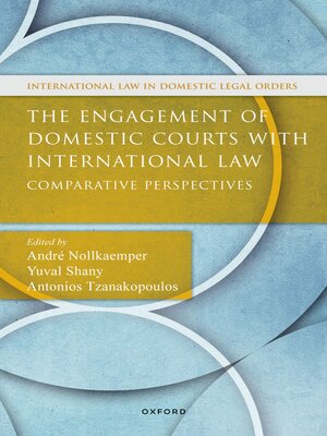 cover image of The Engagement of Domestic Courts with International Law
